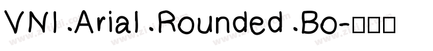 VNI Arial Rounded Bo字体转换 VNI Arial Rounded Bo字体转换